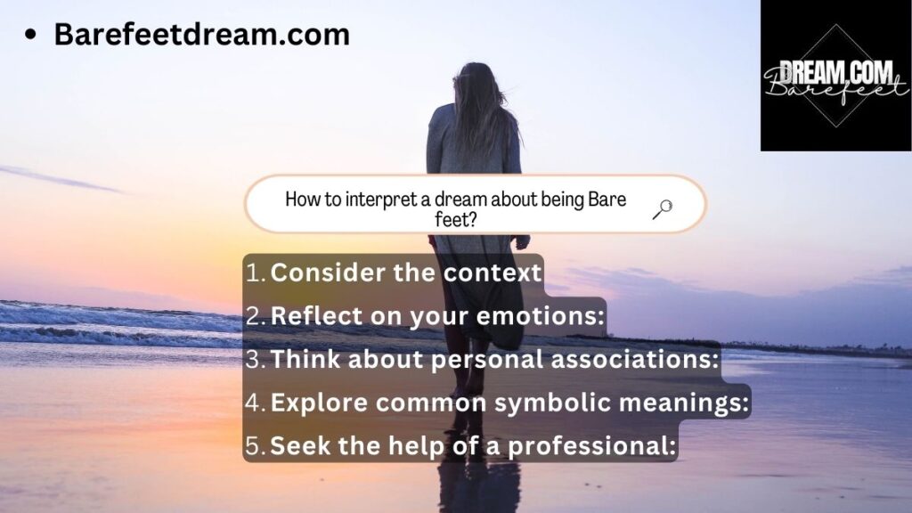How to interpret a dream about being Bare feet
