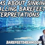 Dreams About Sinking or Falling Barefeet Interpretations